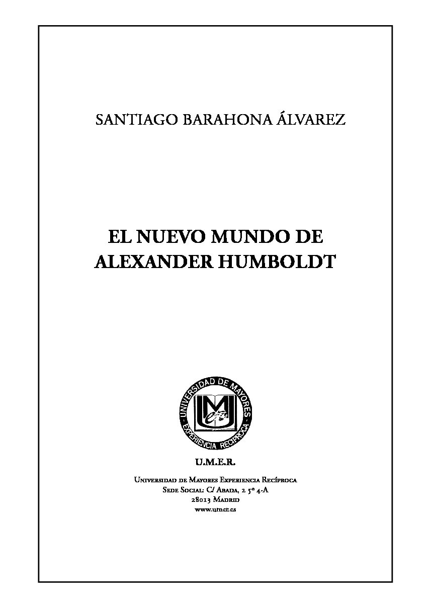 Nº 115 – «El nuevo mundo de Alexander Humboldt». Santiago Barahona Álvarez